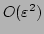 $ O(\varepsilon^{2})$