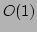 $ O(1)$