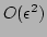 $ O(\epsilon^2)$
