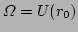$ \Omega
=U(r_{0})$