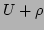 $ U+\rho$