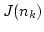 $ J(n_{k})$
