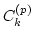 $C^{(p)}_k$