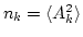 $ n_k = \langle A_{k}^2 \rangle $