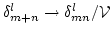 $\delta^l_{m+n}\to\delta^l_{mn}/{\cal V}$