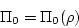 \begin{displaymath}\Pi_0 = \Pi_0(\rho) \end{displaymath}