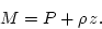 \begin{displaymath}M=P+\rho\,z.\end{displaymath}