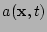 $a({\bf x}, t)$