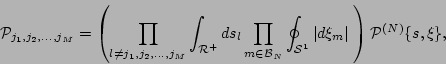 \begin{displaymath}
{\cal P}_{j_1, j_2, \dots , j_M} = \left(
\prod_{ l \ne j_...
... }
\vert d \xi_m\vert \; \right) {\cal P}^{(N)} \{s, \xi \},
\end{displaymath}