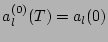 $ a_l^{(0)}(T)=a_l(0)
$