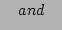 $\textstyle \quad and \quad$