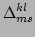 $\displaystyle \Delta ^{kl}_{ms}$