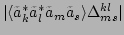 $ \vert\langle \tilde{a}_k^*\tilde{a}_l^*\tilde{a}_m\tilde{a}_s\rangle \Delta ^{kl}_{ms}\vert$