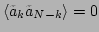 $ \langle \tilde{a}_k\tilde{a}_{N-k}\rangle =0$