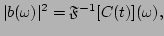 $\displaystyle \vert b(\omega )\vert^2=\mathfrak{F}^{-1}[C(t)](\omega ),$
