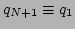 $ q_{N+1}\equiv q_1$