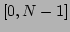 $ [0,N-1]$