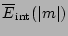 $\overline{E}_{\mathrm{int}}(\vert m\vert)$