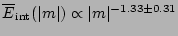 $\overline{E}_{\mathrm{int}}(\vert m\vert) \propto \vert m\vert^{-1.33 \pm 0.31}$