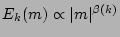$E_{k}(m) \propto \vert m\vert^{\beta(k)}$