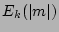 $E_{k}(\vert m\vert)$