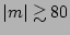 $\vert m\vert \gtrsim 80$