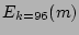 $E_{k=96}(m)$