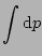 $\displaystyle \int \mathrm{d}\bldp $