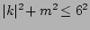 $\vert\bldk\vert^2 \! + m^2 \! \leq 6^2$