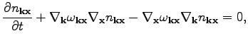 $\displaystyle \frac{\partial n_{\textbf{k}\textbf{x}}}{\partial t}+\nabla_\text...
...\omega _{\textbf{k}\textbf{x}}\nabla_{\textbf{k}}n_{\textbf{k}\textbf{x}}=0, %
$