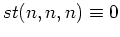 $st(n,n,n)\equiv0$