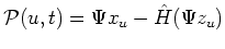 $\mbox{$\cal P$}(u,t) =
\Psi x_u - \hat H(\Psi z_u)$