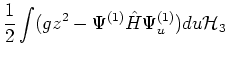 $\displaystyle {1\over2}\int(g z^2 - \Psi^{(1)} \hat H\Psi^{(1)}_u) du \cr
\mbox{$\cal H$}_3$