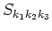 $S_{k_1 k_2 k_3}$