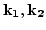 ${\bf k_1},{\bf
k_2}$