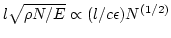 $l\sqrt{{\rho}N/E}
\propto(l/c\epsilon)N^{(1/2)}$