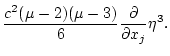$\displaystyle \frac{c^2(\mu-2)(\mu-3)}{6} \frac{\partial }{ \partial x_j}\eta^3.$