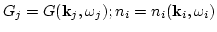 $G_j=G({\bf
k}_j,\omega_j); n_i=n_i({\bf k}_i,\omega_i)$