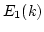 $E_1(k)$