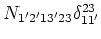 $N_{1'2'13'23}\delta _{11'}^{23}$