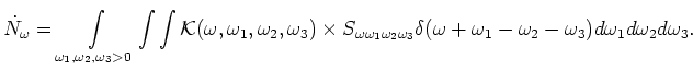 $\displaystyle \dot N_\omega =
\int\limits_{\omega _1,\omega _2,\omega _3>0}\int...
...}\delta (\omega +\omega _1-\omega _2-\omega _3) d\omega _1d\omega _2d\omega _3.$