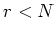 $r<N$