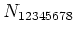 $N_{12345678}$