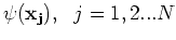 $\psi({\bf x_j}),  j=1,2...N$