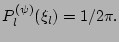 $\displaystyle P^{(\psi)}_l (\xi_{l}) = 1/2\pi.
$