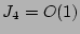 $ J_4 = O(1)
$
