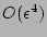 $ O({\epsilon}^4)$