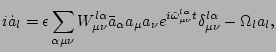 $\displaystyle i \dot a_l = \epsilon \sum_{\alpha\mu\nu} { W^{l\alpha}_{\mu\nu}}...
...e^{i\tilde\omega^{l\alpha}_{\mu\nu}t} \delta^{l\alpha}_{\mu\nu} - \Omega_l a_l,$