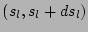 $ (s_l, s_l +d s_l)$